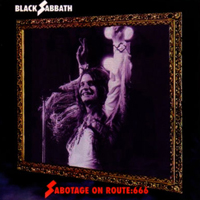 Black Sabbath - Sabotage On Route:666 (Orange Show Stadium, San Bernardino, California - September 09, 1975)
