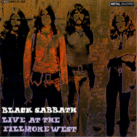 Black Sabbath - Live at Fillmore West (Fillmore West - San Francisco, CA, USA - November 22, 1970)
