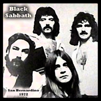 Black Sabbath - San Bernardino 1972 (Swing Auditorium - San Bernardino, CA, USA - March 17, 1972)