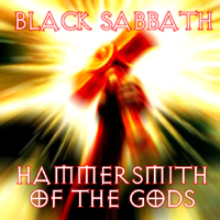 Black Sabbath - Hammersmith of the Gods (Hammersmith Odeon, London, UK - March 31, 1977: CD 1)