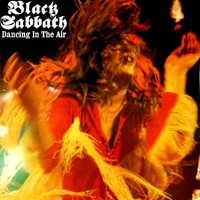 Black Sabbath - Dancing in the Air (Apollo Theater, Glasgow, Scotland, May 18, 1978: CD 1)