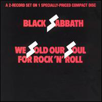 Black Sabbath - We Sold Our Soul For Rock 'N' Roll  (CD 1)