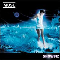 Muse - Showbiz (Special Edition)