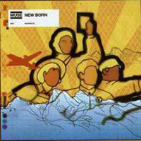 Muse - New Born (Single, CD 1, UK)