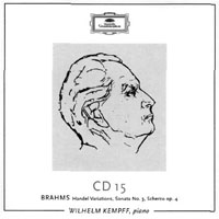 Wilhelm Kempff - The Solo Repertoire (CD 15: Brahms, Handel)