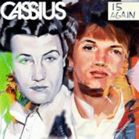 Cassius - 15 Again