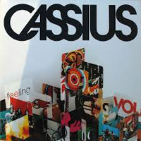 Cassius - Feeling For You [EP]