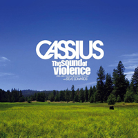 Cassius - The Sound Of Violence [EP]