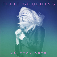 Ellie Goulding - Halcyon Days (Deluxe Edition CD 2: Halcyon Days)