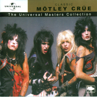 Mötley Crüe - The Universal Masters Collection