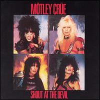 Mötley Crüe - Shout At The Devil (Remastered 1999)