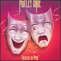 Mötley Crüe - Theatre Of Pain