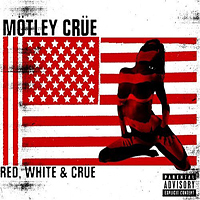 Mötley Crüe - Red, White & Crue (CD 2)