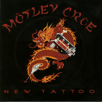 Mötley Crüe - New Tattoo (Japan Import: CD 1)