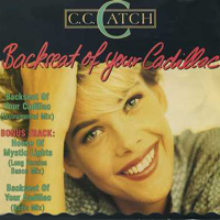 C.C. Catch - Backseat Of Your Cadillac (Maxi-Single)