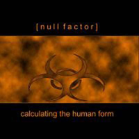 Null Factor - Calculating The Human Form