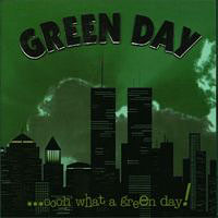 Green Day - ...Oooh What A Green Day!