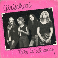 Girlschool - Take It All Away / It Could Be Better