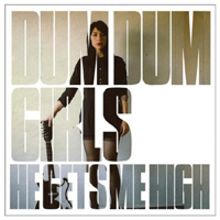 Dum Dum Girls - He Gets Me High (EP)