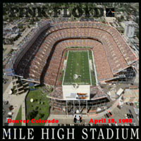 Pink Floyd - Mile High Stadium  (Mile High Stadium, Denver, Colorado, USA, 04.18)