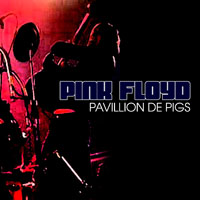 Pink Floyd - 1977.02.22 - Pavillion de Pigs - Pavillon De Paris, Paris, France (CD 2)