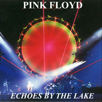 Pink Floyd - 1987.09.16 - Echoes By The Lake - Cleveland Municipal Stadium, Cleveland, Ohio, USA (CD 3)