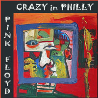 Pink Floyd - 1987.09.19 - Crazy In Philly - JFK Stadium, Philadelphia, Pennsylvania, USA (CD 1)