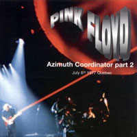Pink Floyd - Azimuth Coordinator, Part II (CD 1: 1977.07.06 - Olympic Stadium, Montreal, Quebec, Canada)