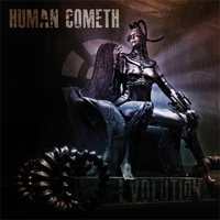 Human Cometh - Evolution