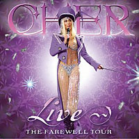Cher - Live The Farewell Tour