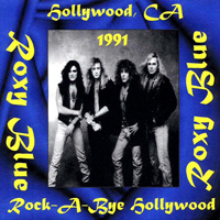 Roxy Blue - Rock-A-Bye Hollywood