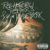 Red Hot Chili Peppers - Live In Hyde Park