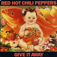 Red Hot Chili Peppers - Give It Away (Single)