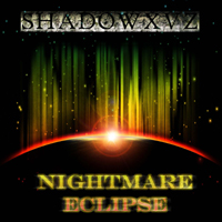 ShadowxvZ - Nightmare Eclipse