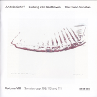 Andras Schiff - Beethoven - The Piano Sonatas,  Vol. VIII - Sonatas Opp. 30 - 32, Opp. 109, 110, 111