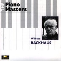 Wilhelm Backhaus - The Piano Masters (Wilhelm Backhaus) (CD 1)