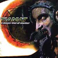 Tiamat - A Deeper Kind Of Slumber (Limited Remastered Edition)