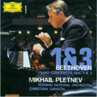 Mikhail Pletnev - Ludwig van Beethoven  - Piano Concertos NN 1 & 3