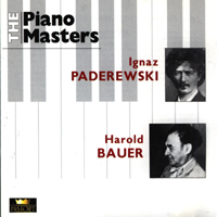 Ignacy Jan Paderewski - The Piano Masters (Ignacy Paderewski, Harold Bauer) (CD 1)