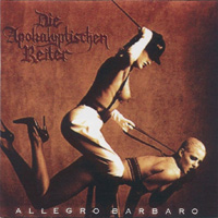 Die Apokalyptischen Reiter - Allegro Barbaro (2003 re-release)