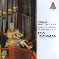 Ton Koopman - Organ Spectacular