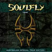 Soulfly - Tribe (Australian Special Tour - EP)