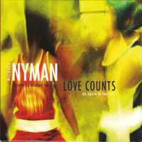 Michael Nyman Band - Love Counts (CD 2)