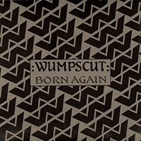 Wumpscut - Born Again