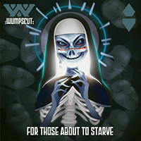 Wumpscut - For Those About To Starve (EP)