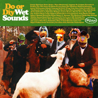 People Like Us - Wet Sounds - The Best Of All Things Particularly Avant Retard