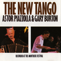Astor Piazzolla - Astor Piazzolla & Gary Burton - The New Tango