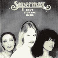 Supermax - Don't Stop the Music