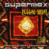 Supermax - Digital Remastered Box-Set (CD 03: Reggae Total)