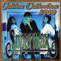 Supermax - Golden Collection (CD 1)